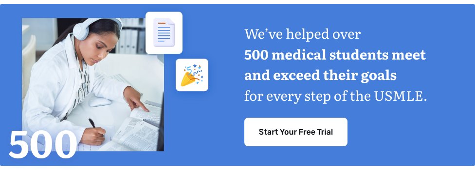 we've helped over 500 medical students meet and exceed their goals for every step of the usmle